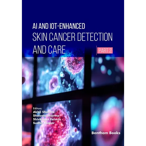 AI and IoT-Enhanced Skin Cancer Detection and Care (Part 2)