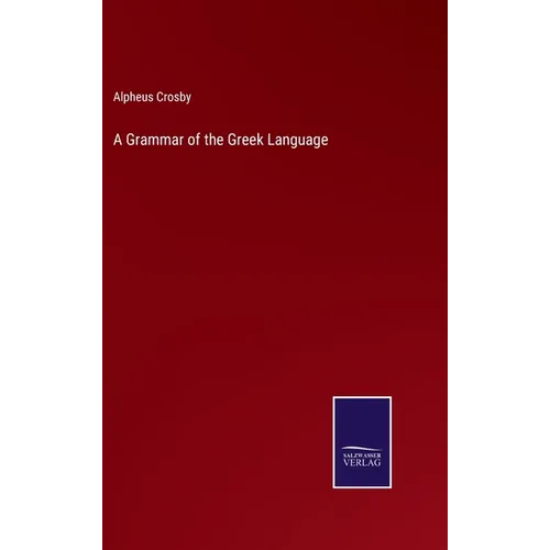 A Grammar of the Greek Language
